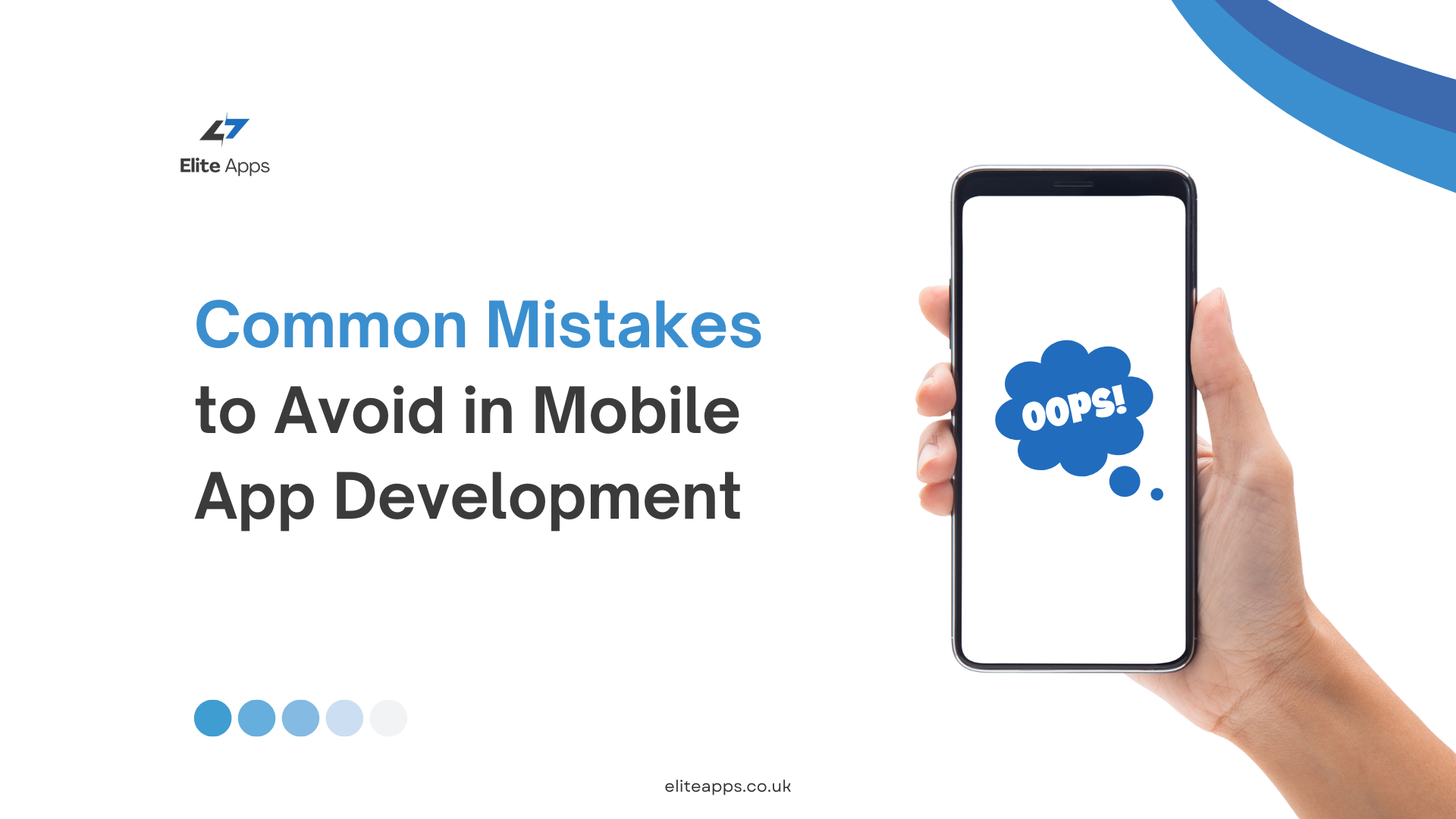 Common Mistakes to Avoid in Mobile App Development