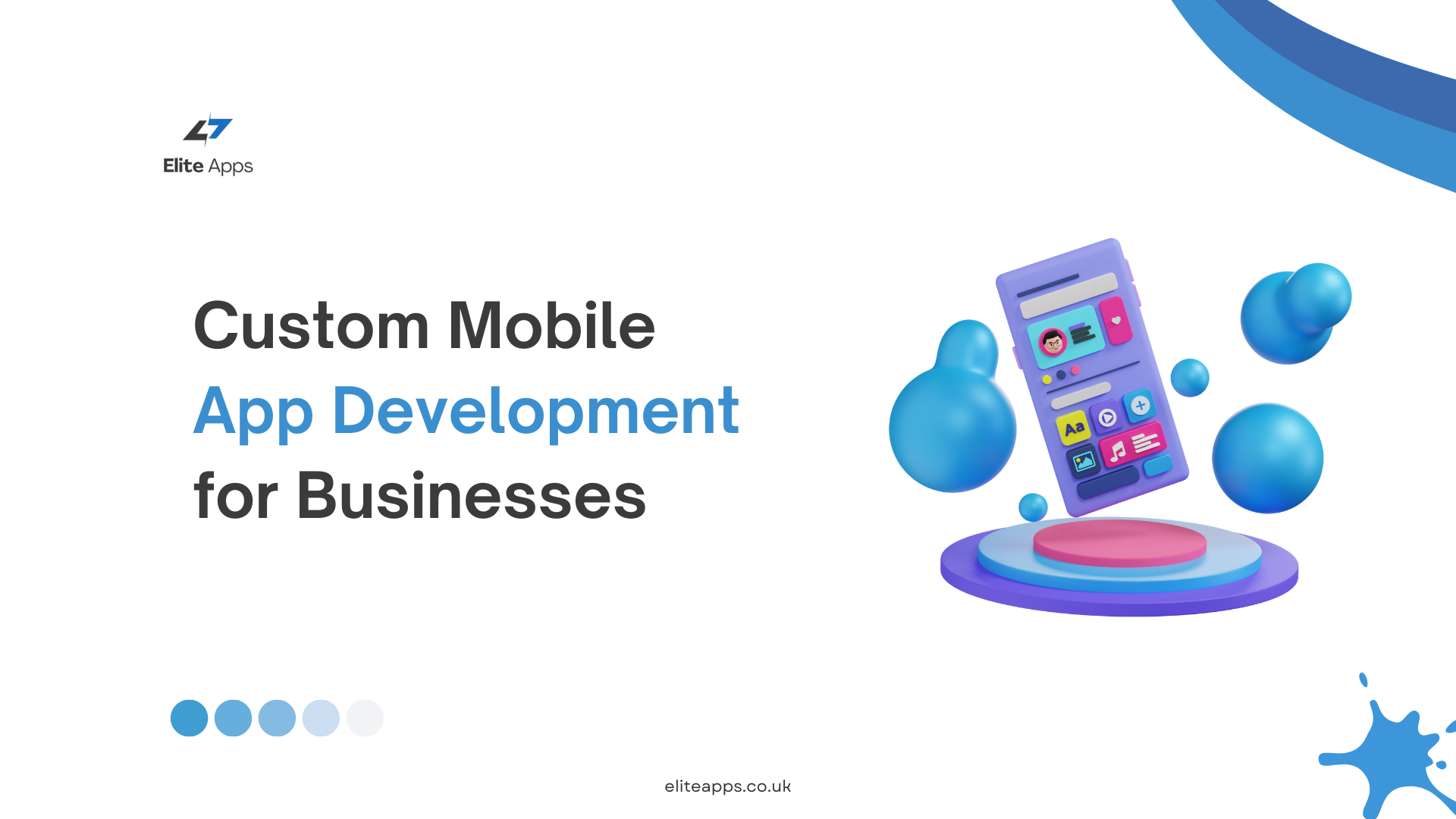 Custom Mobile App Development for Businesses